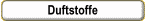 Duftstoffe